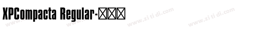 XPCompacta Regular字体转换